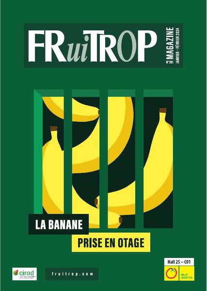 Fruitrop n°291 - Edition Jan/Fev 2024
